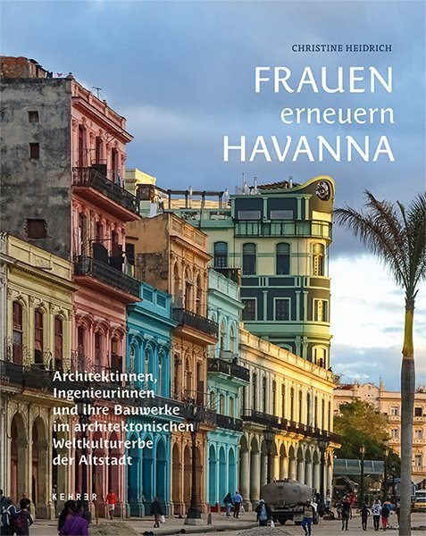 Cover: 9783868289558 | Frauen erneuern Havanna | Christine Heidrich | Buch | 2020