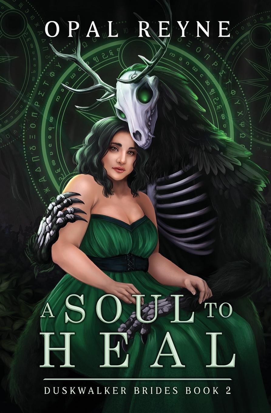 Cover: 9780645510454 | A Soul to Heal | Duskwalker Brides: Book 2 | Opal Reyne | Taschenbuch