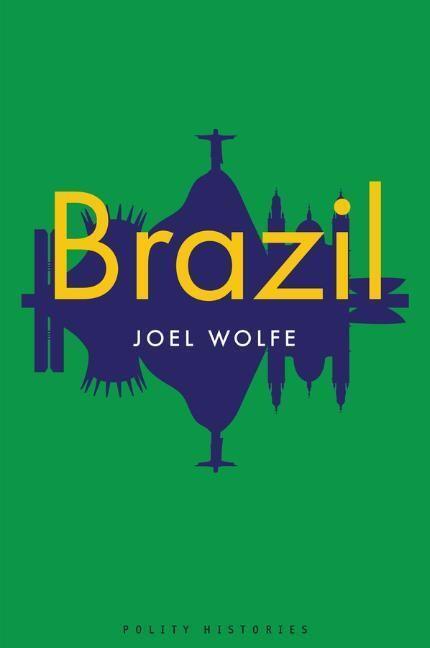 Cover: 9781509547760 | Brazil | Joel Wolfe | Taschenbuch | 240 S. | Englisch | 2023