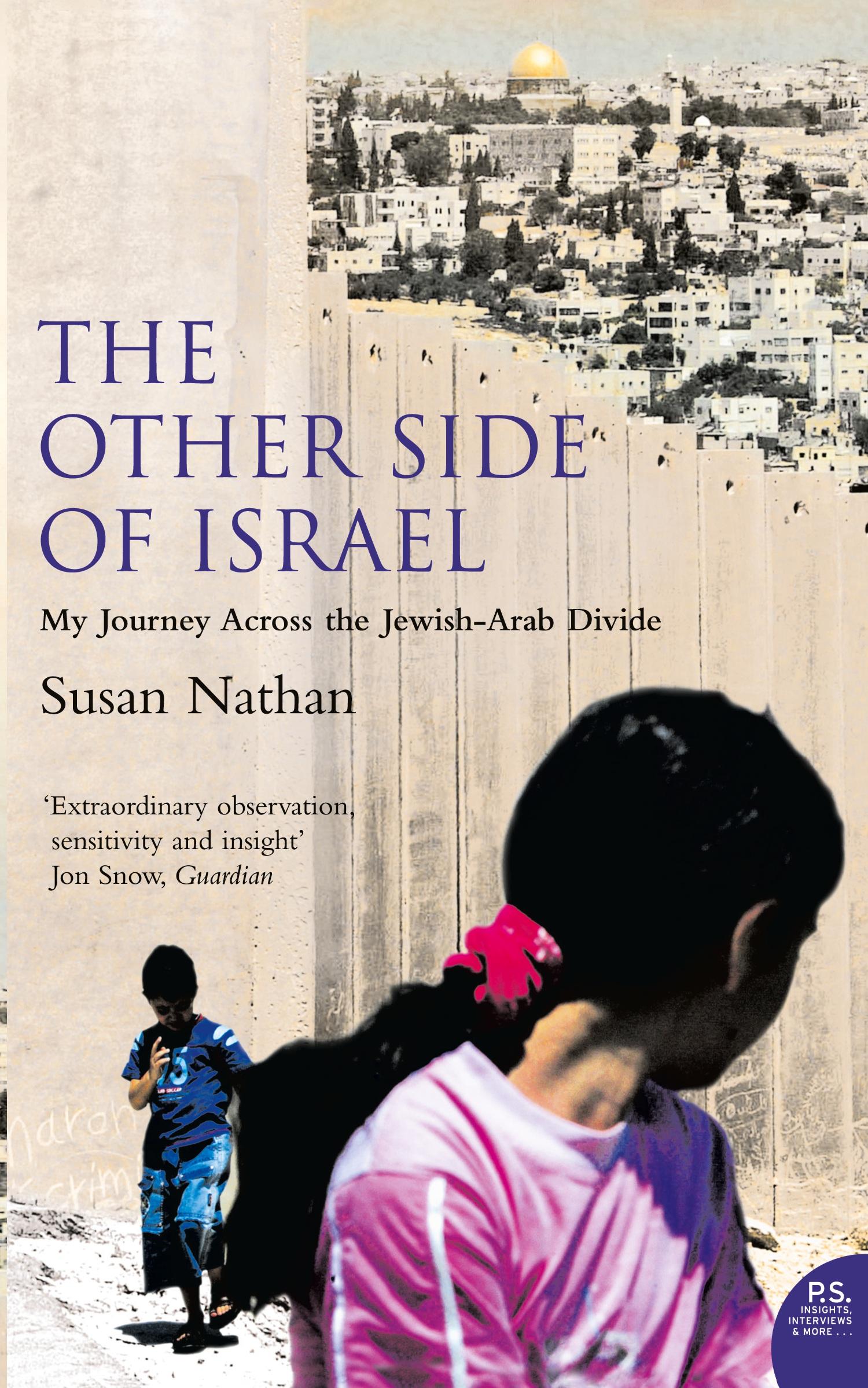 Cover: 9780007195114 | The Other Side of Israel | My Journey Across the Jewish/Arab Divide