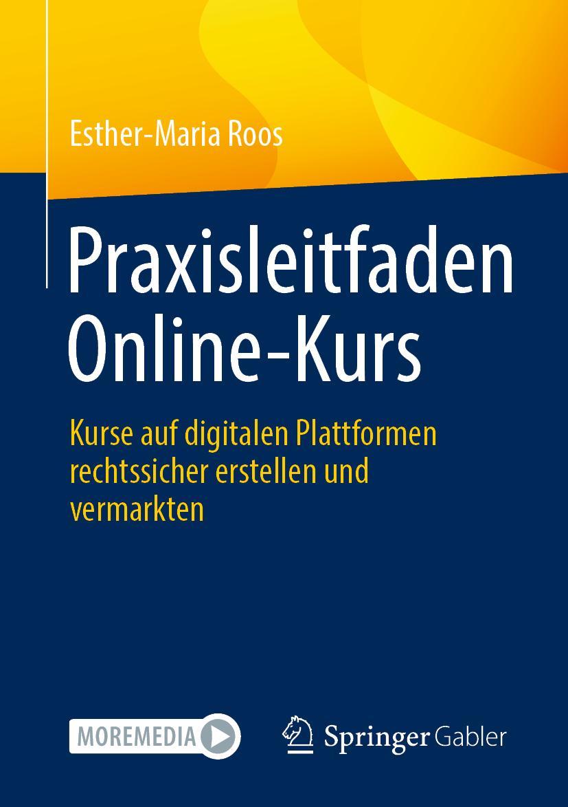 Cover: 9783658340346 | Praxisleitfaden Online-Kurs | Esther-Maria Roos | Taschenbuch | vii