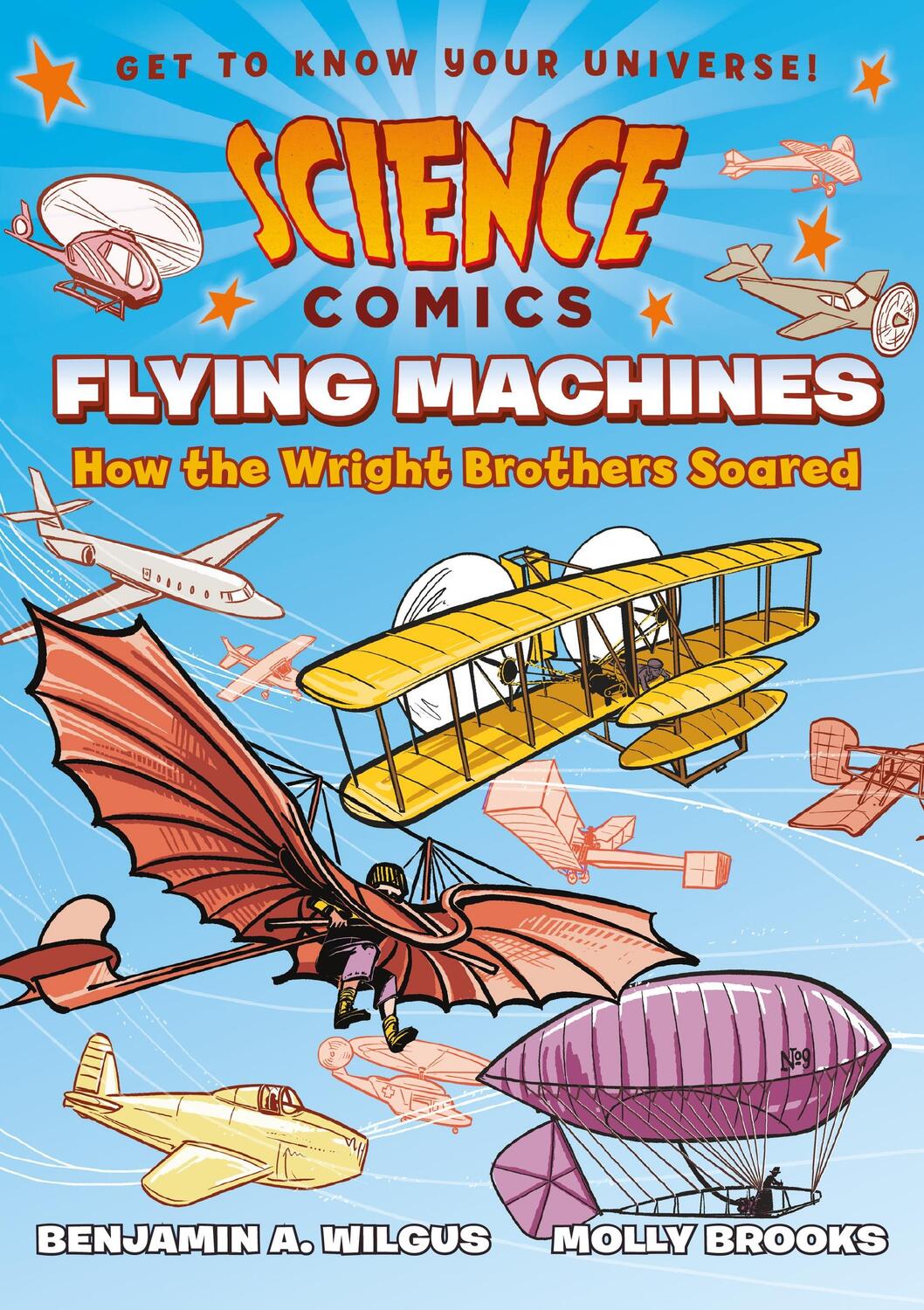 Cover: 9781626721401 | Science Comics: Flying Machines | How the Wright Brothers Soared