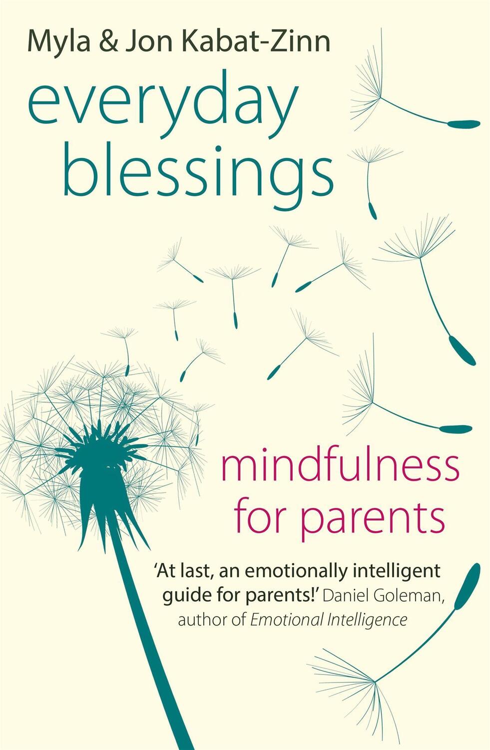 Cover: 9780349404790 | Everyday Blessings | Mindfulness for Parents | Jon Kabat-Zinn (u. a.)