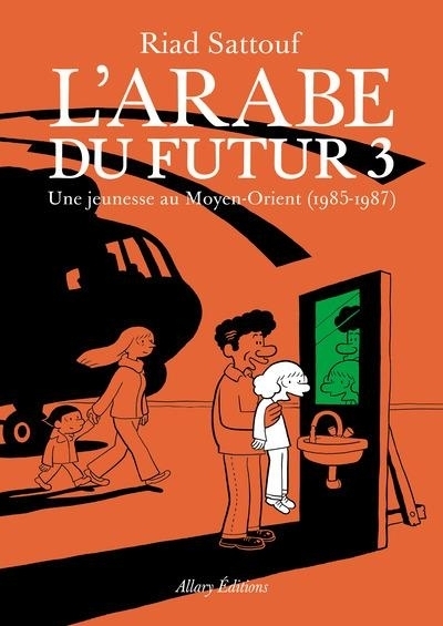 Cover: 9782370730947 | L'Arabe du futur 03 | Une jeunesse au Moyen-Orient, 1985-1987 | Buch