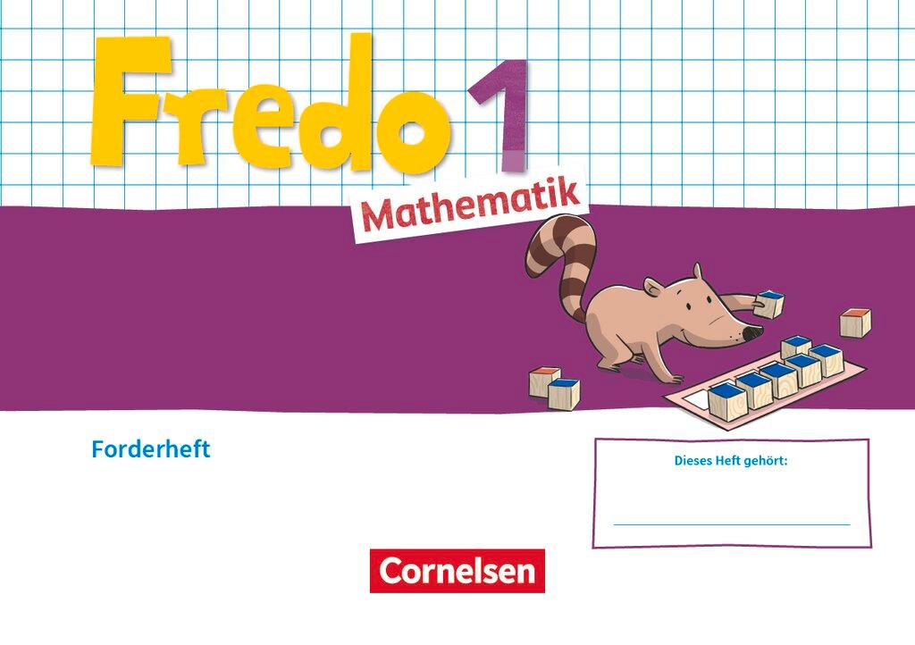 Cover: 9783060846788 | Fredo Mathematik 1. Schuljahr. Ausgabe A - Forderheft | Petra Gerstner