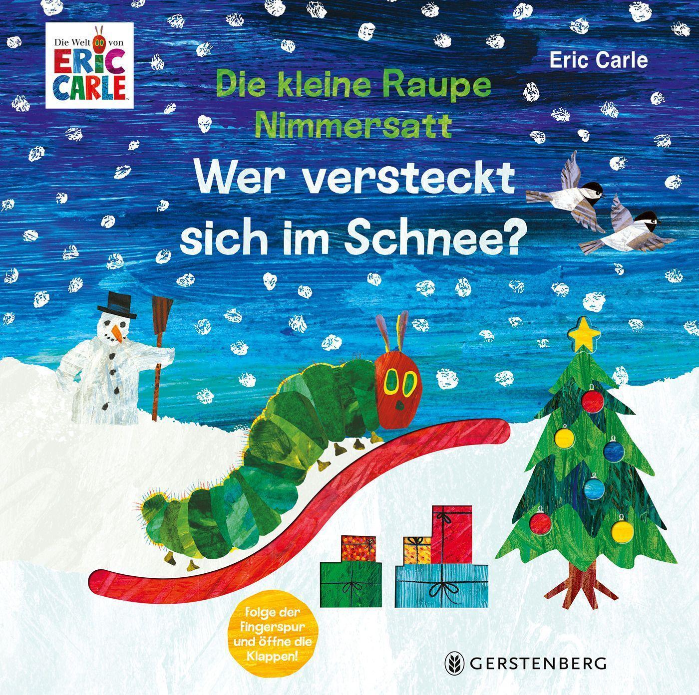 Cover: 9783836962377 | Die kleine Raupe Nimmersatt - Wer versteckt sich im Schnee? | Carle