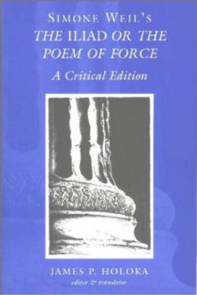 Cover: 9780820463612 | Simone Weil's The "Iliad" or the Poem of Force | A Critical Edition