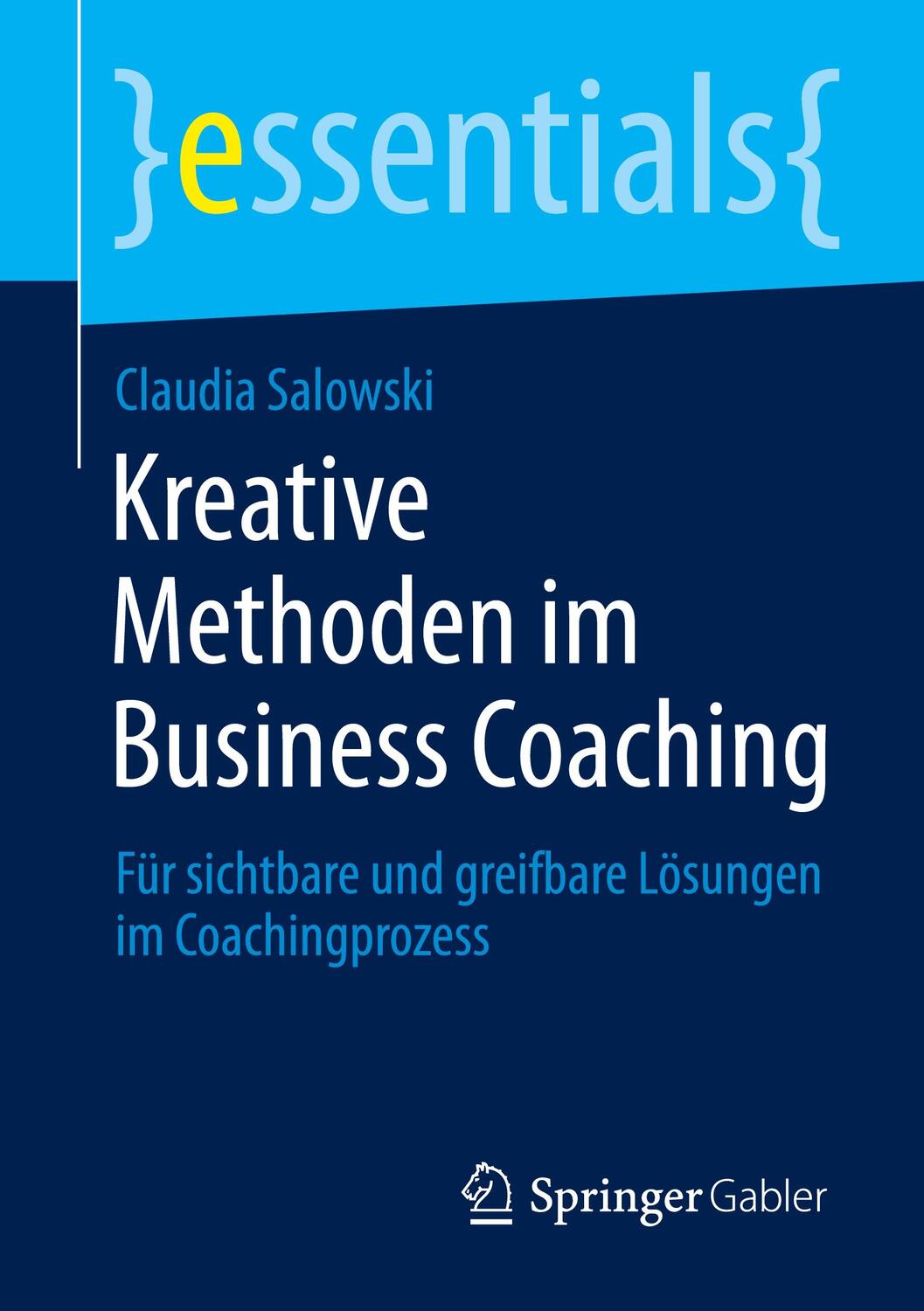 Cover: 9783658321932 | Kreative Methoden im Business Coaching | Claudia Salowski | Buch