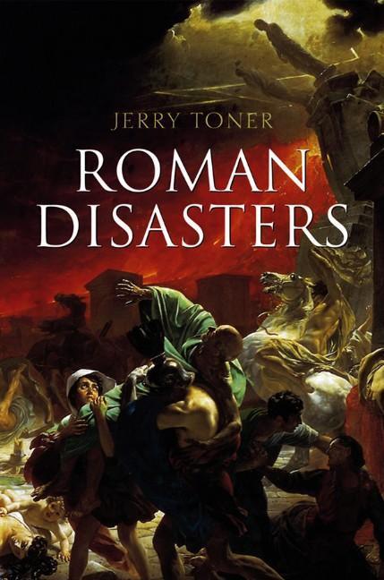 Cover: 9780745651026 | Roman Disasters | Jerry Toner | Buch | 224 S. | Englisch | 2013