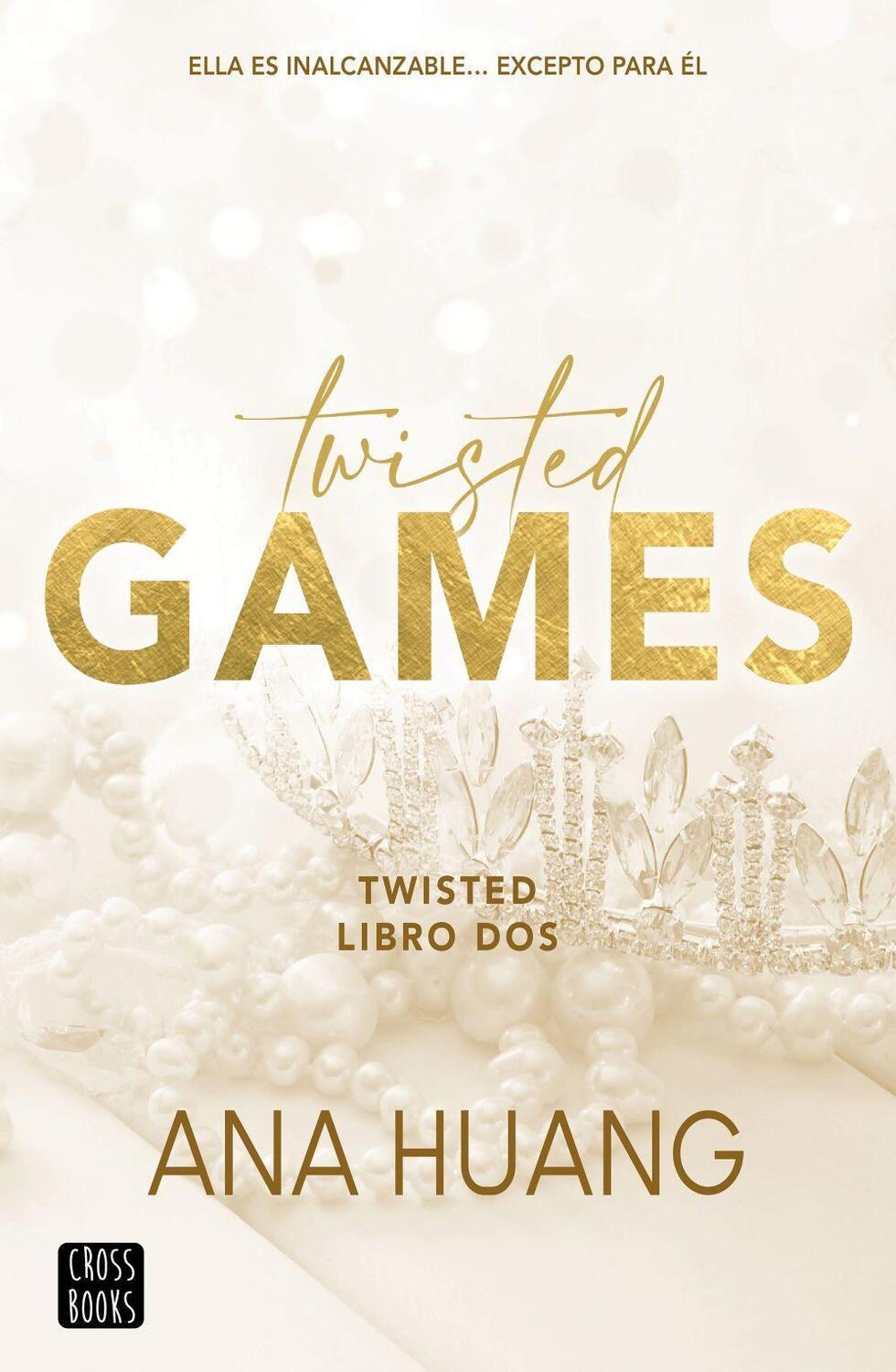 Cover: 9788408267041 | Twisted games | Ana Huang | Taschenbuch | Spanisch | 2023 | PLANETA