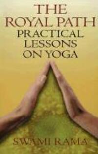 Cover: 9780893891527 | Royal Path: Lessons on Yoga (Revised) | Swami Rama | Taschenbuch
