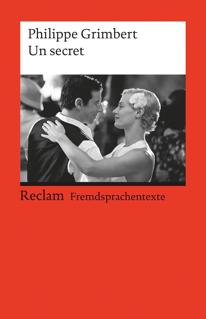 Cover: 9783150197318 | Un secret | Fremdsprachentexte | Philippe Grimbert | Taschenbuch