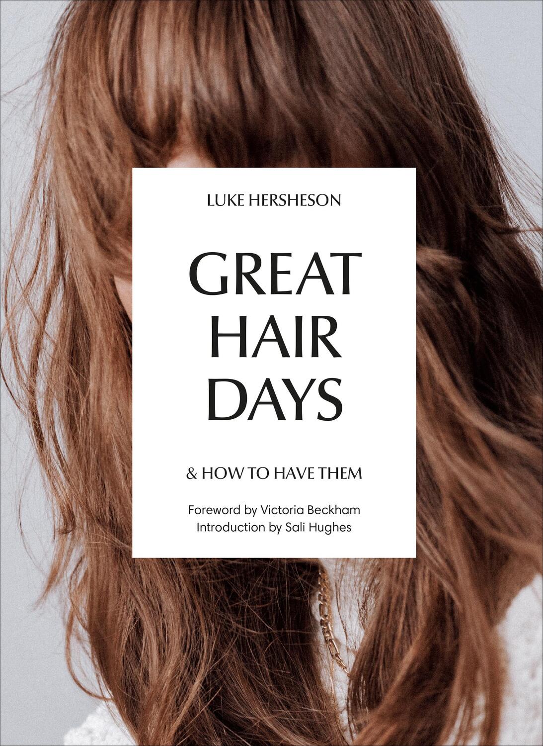 Cover: 9781785038785 | Great Hair Days: & How to Have Them | Luke Hersheson | Buch | Englisch
