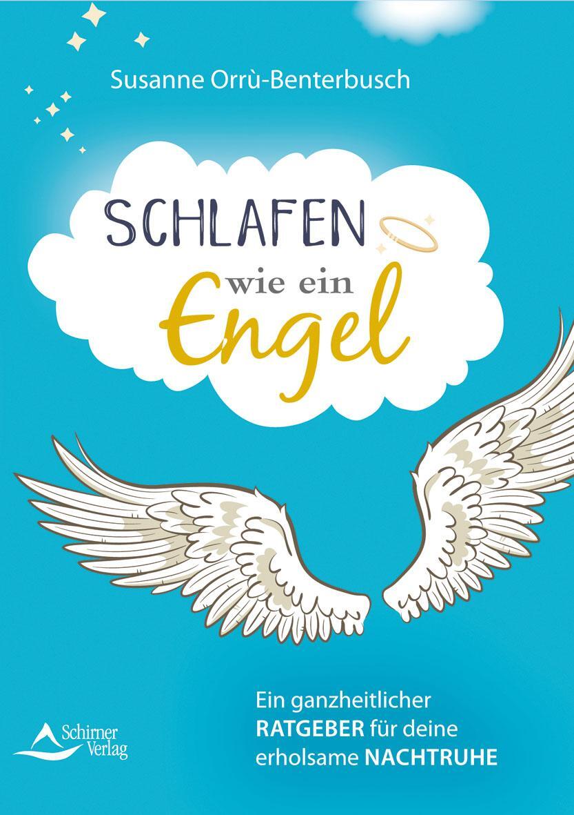 Cover: 9783843414258 | Schlafen wie ein Engel | Susanne Orrù-Benterbusch | Taschenbuch | 2020