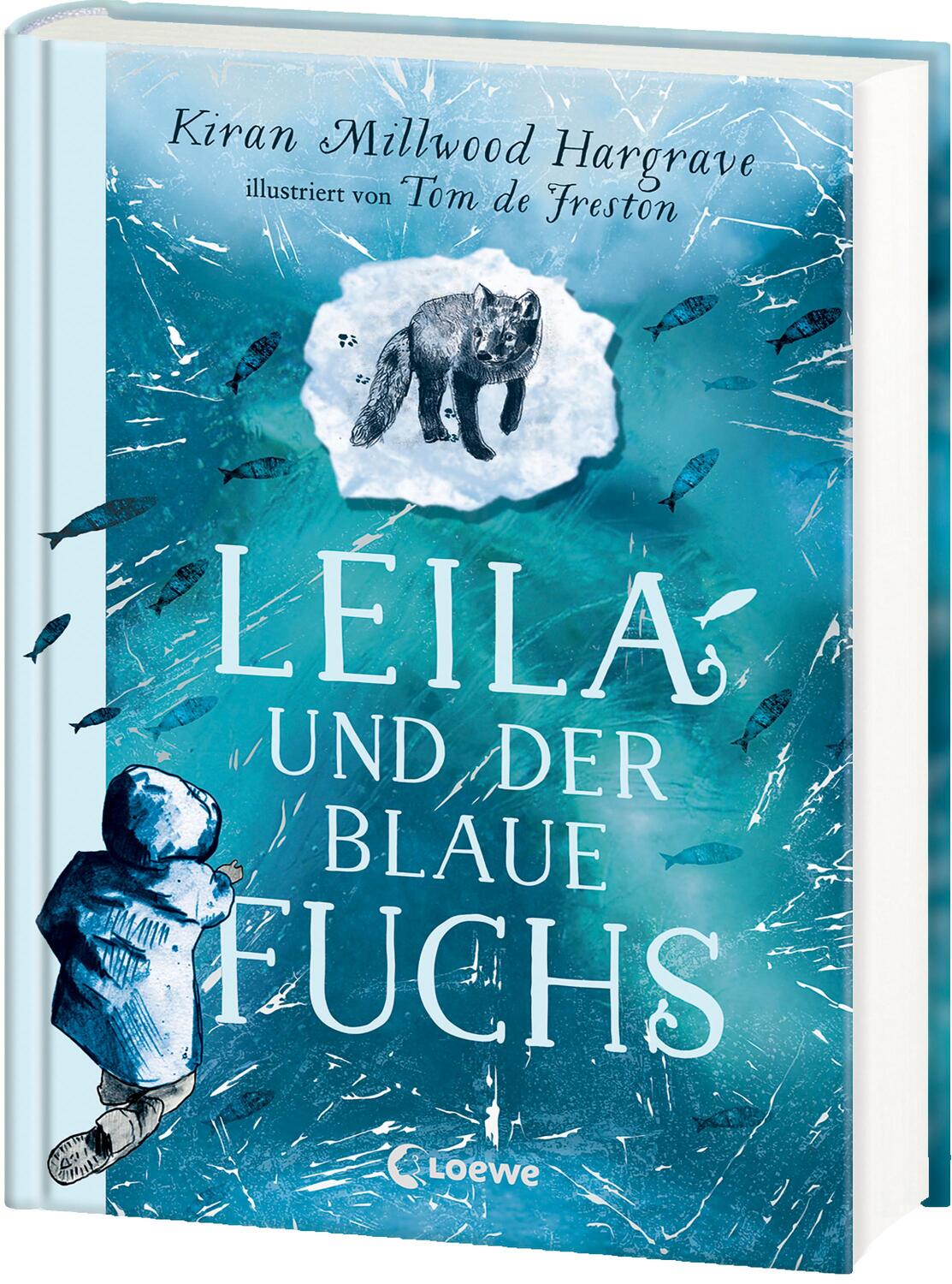 Cover: 9783743217430 | Leila und der blaue Fuchs | Kiran Millwood Hargrave | Buch | 256 S.