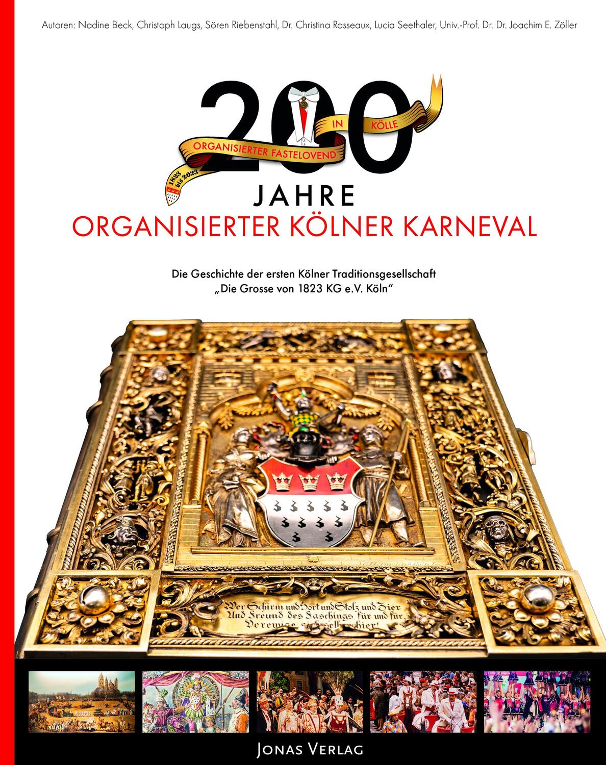 Cover: 9783894455965 | 200 Jahre organisierter Kölner Karneval | Buch | Deutsch | 2022