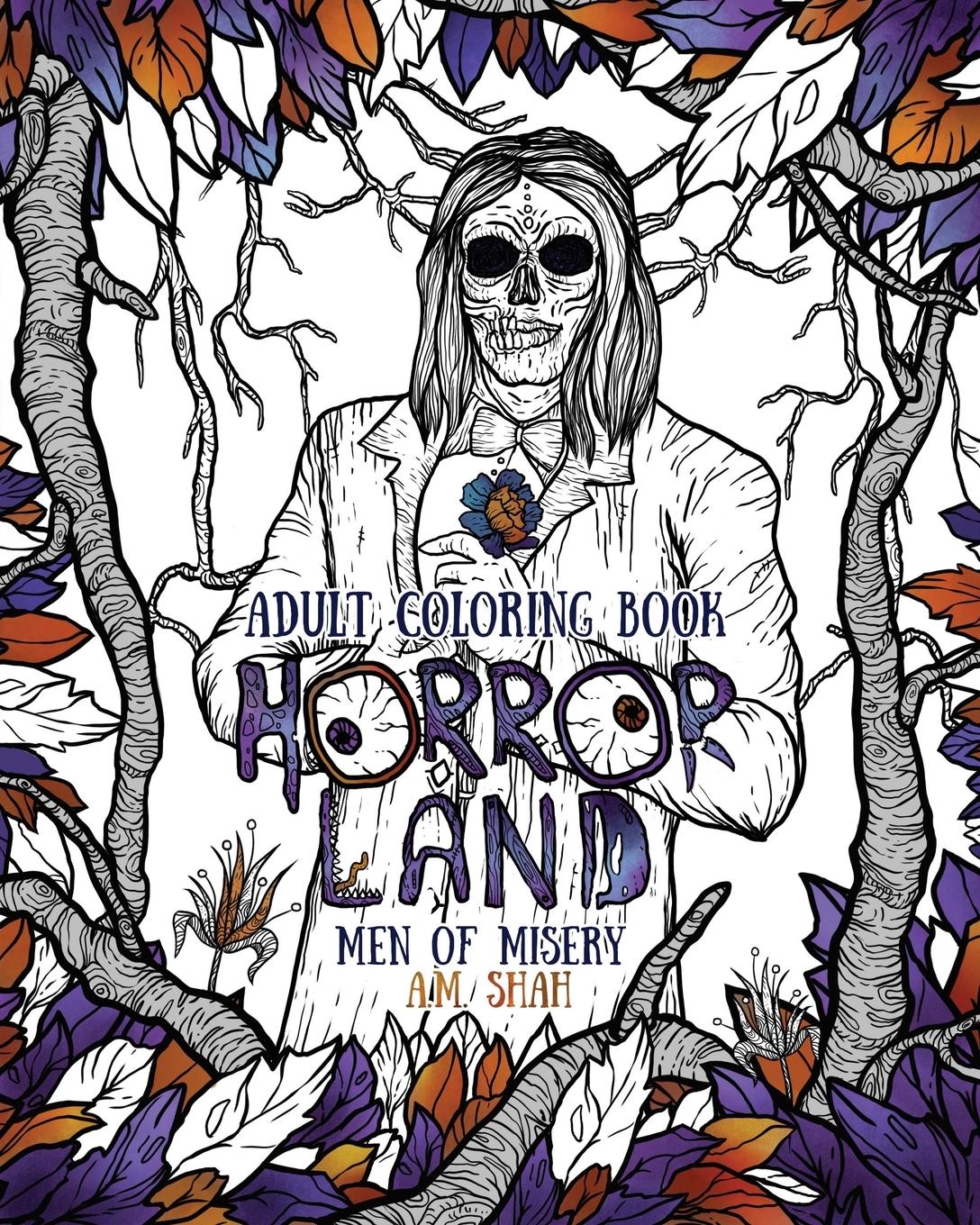 Cover: 9781943684717 | Adult Coloring Book | Horror Land Men of Misery (Book 3) | A. M. Shah