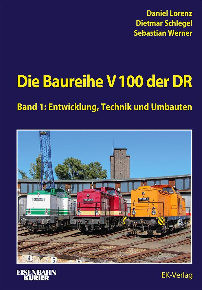 Cover: 9783844660593 | Die V 100 der DR. Band 1 | Entwicklung, Technik und Umbauten | Buch