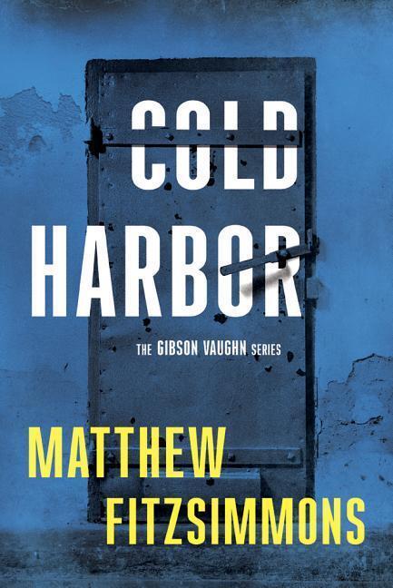 Cover: 9781503943346 | FitzSimmons, M: Cold Harbor | Matthew FitzSimmons | Taschenbuch | 2017
