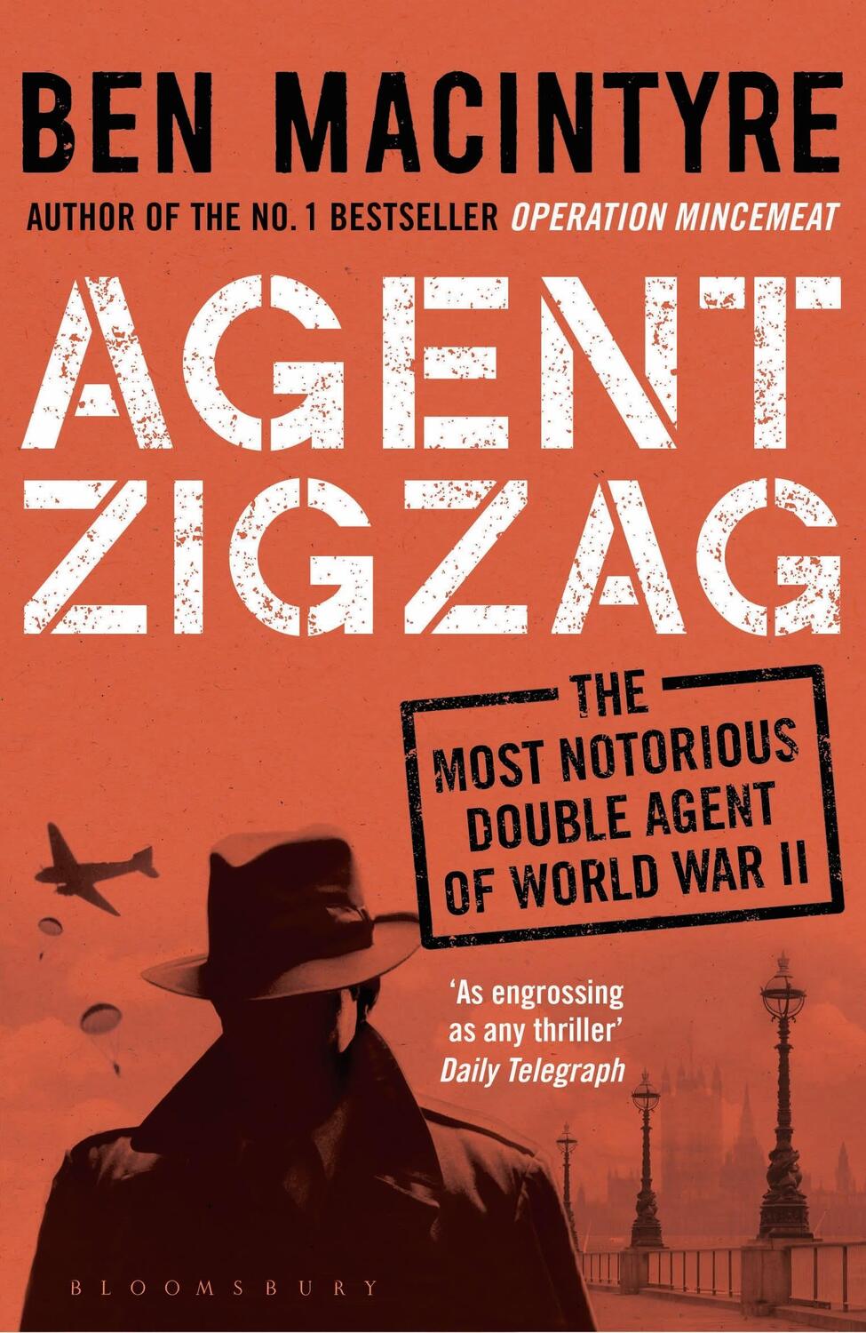Cover: 9781408885406 | Agent Zigzag | Ben Macintyre | Taschenbuch | Kartoniert / Broschiert