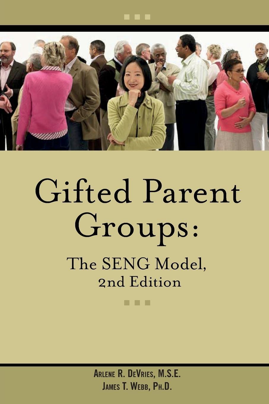 Cover: 9780910707770 | Gifted Parent Groups: The Seng Model 2nd Edition | Webb (u. a.) | Buch