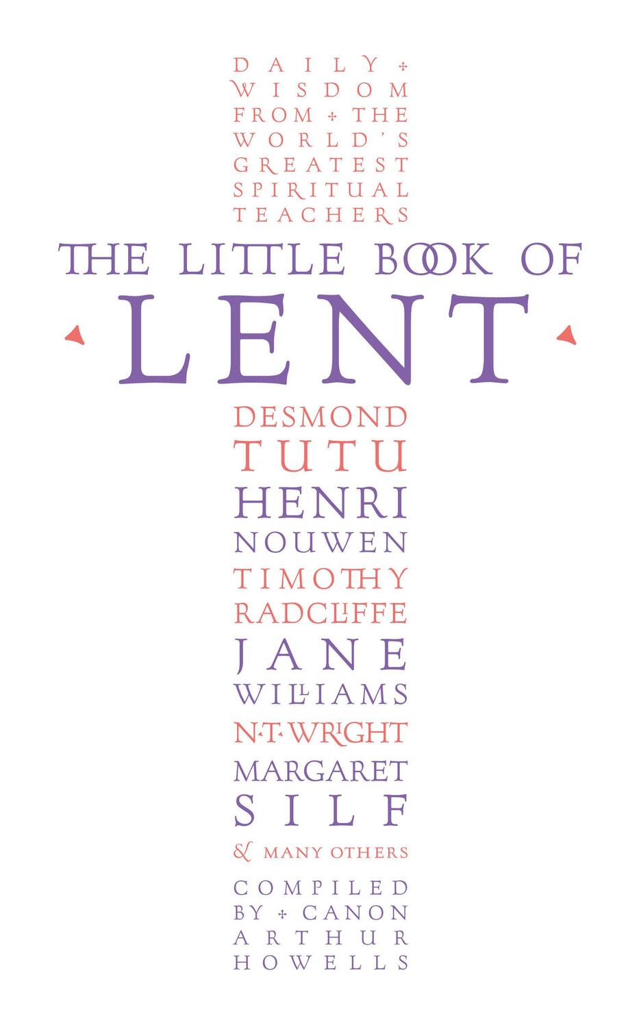 Cover: 9780007561162 | The Little Book of Lent | Arthur Howells | Taschenbuch | Englisch