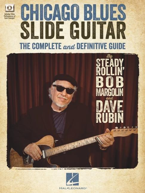 Cover: 9781495058936 | Chicago Blues Slide Guitar: The Complete and Definitive Guide with...