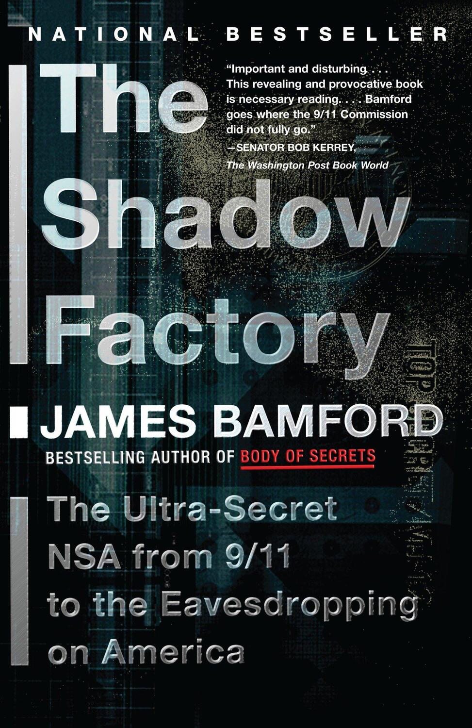 Cover: 9780307279392 | The Shadow Factory | The NSA from 9/11 to the Eavesdropping on America
