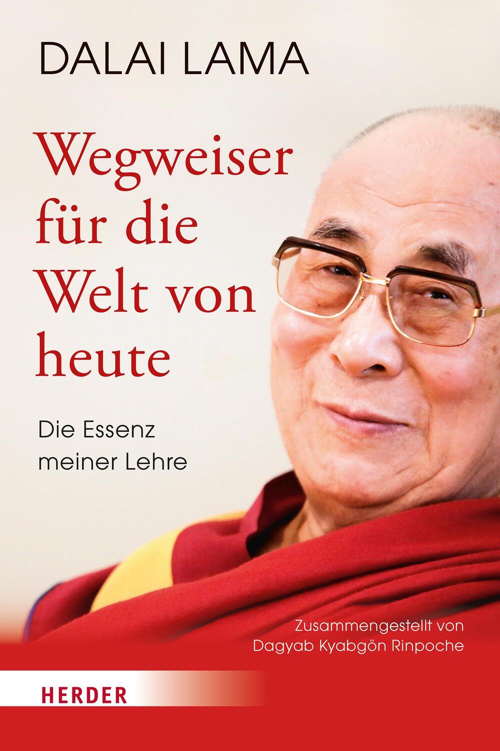 Cover: 9783451387722 | Wegweiser für die Welt von heute | Die Essenz meiner Lehre | Dalai
