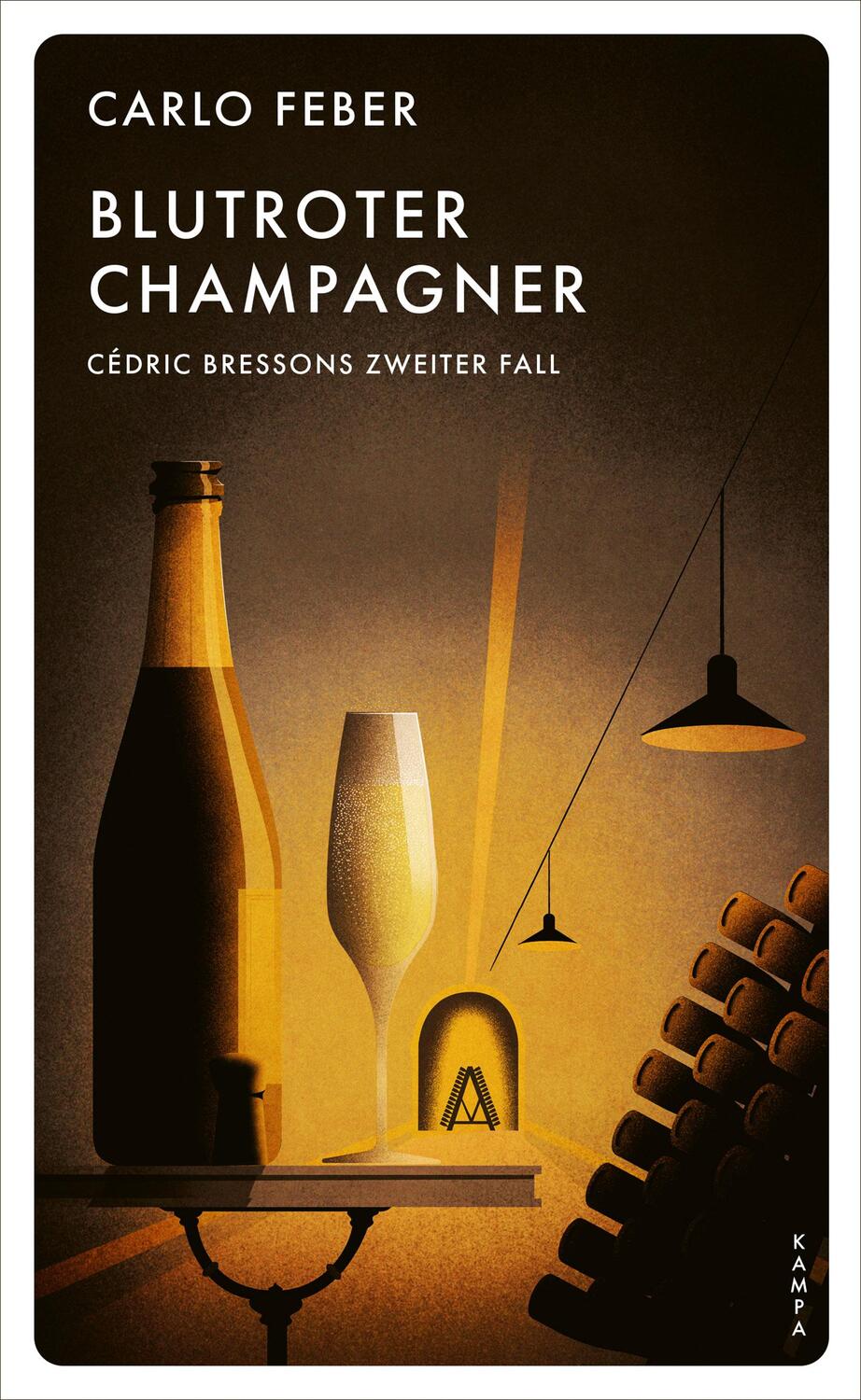 Cover: 9783311125716 | Blutroter Champagner | Cédric Bressons zweiter Fall | Carlo Feber