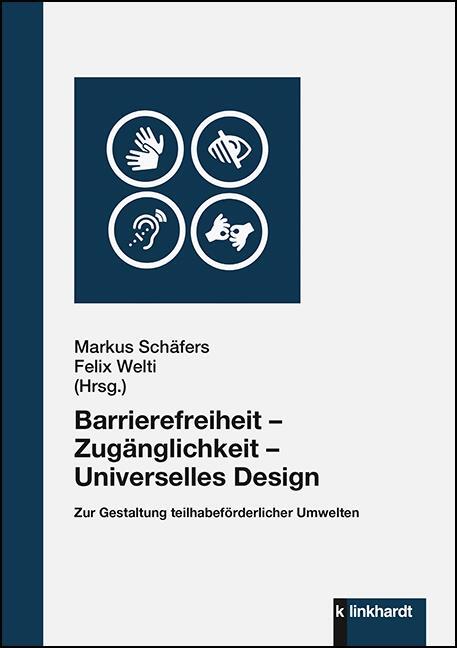 Cover: 9783781524187 | Barrierefreiheit - Zugänglichkeit - Universelles Design | Taschenbuch