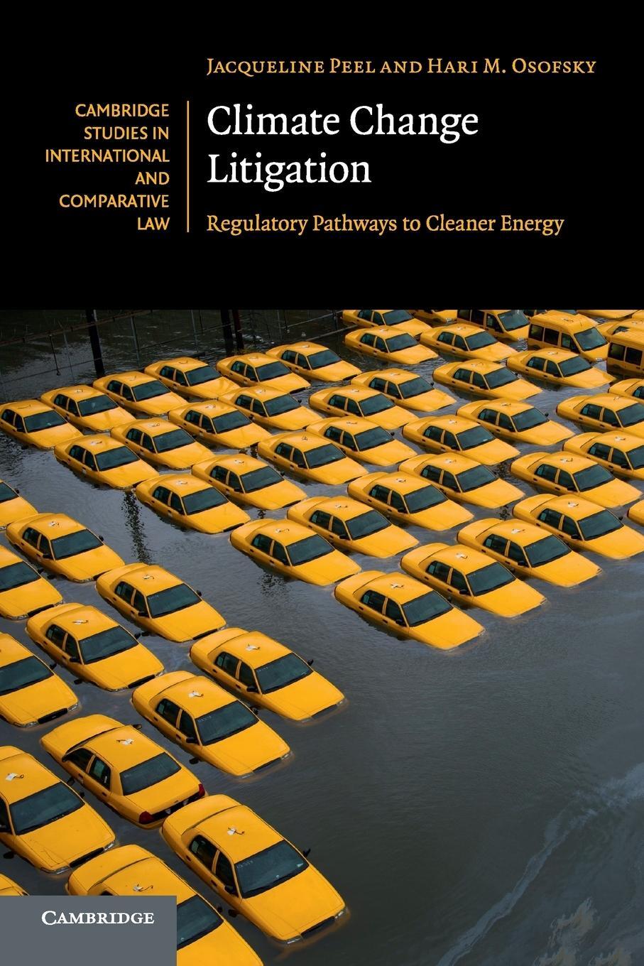Cover: 9781316641071 | Climate Change Litigation | Jacqueline Peel | Taschenbuch | Paperback