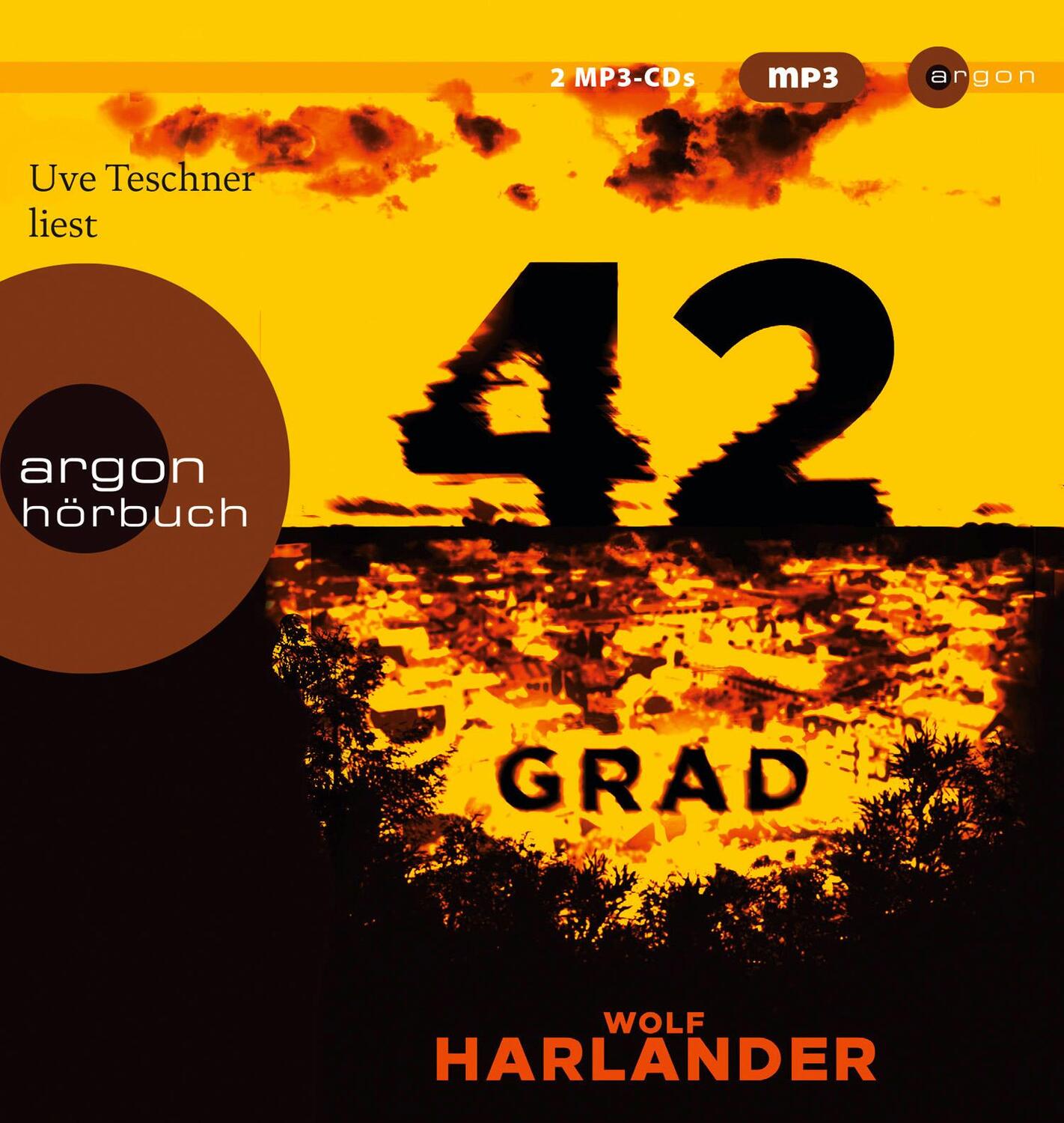 Cover: 9783839894910 | 42 Grad | Wolf Harlander | MP3 | 2 | Deutsch | 2021 | Argon