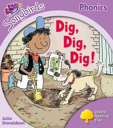 Cover: 9780198387954 | Oxford Reading Tree Songbirds Phonics: Level 1+: Dig, Dig, Dig! | Buch