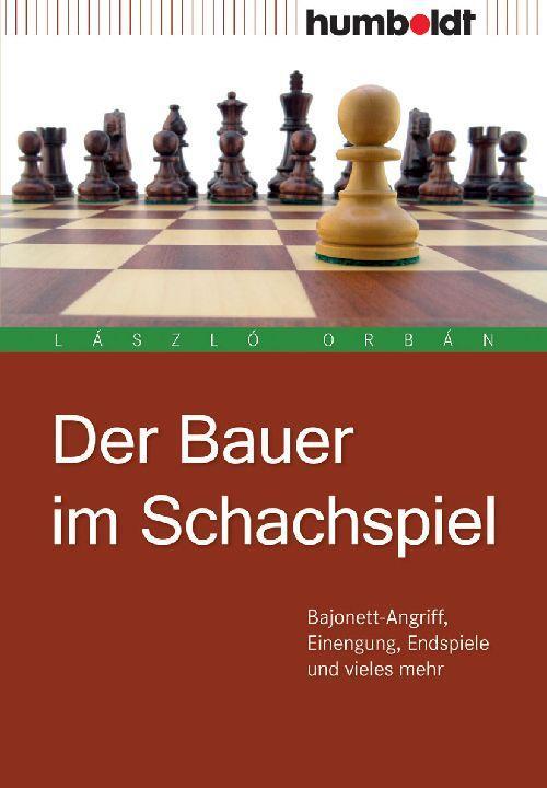 Cover: 9783869101545 | Der Bauer im Schachspiel | László Orbán | Taschenbuch | Deutsch | 2009