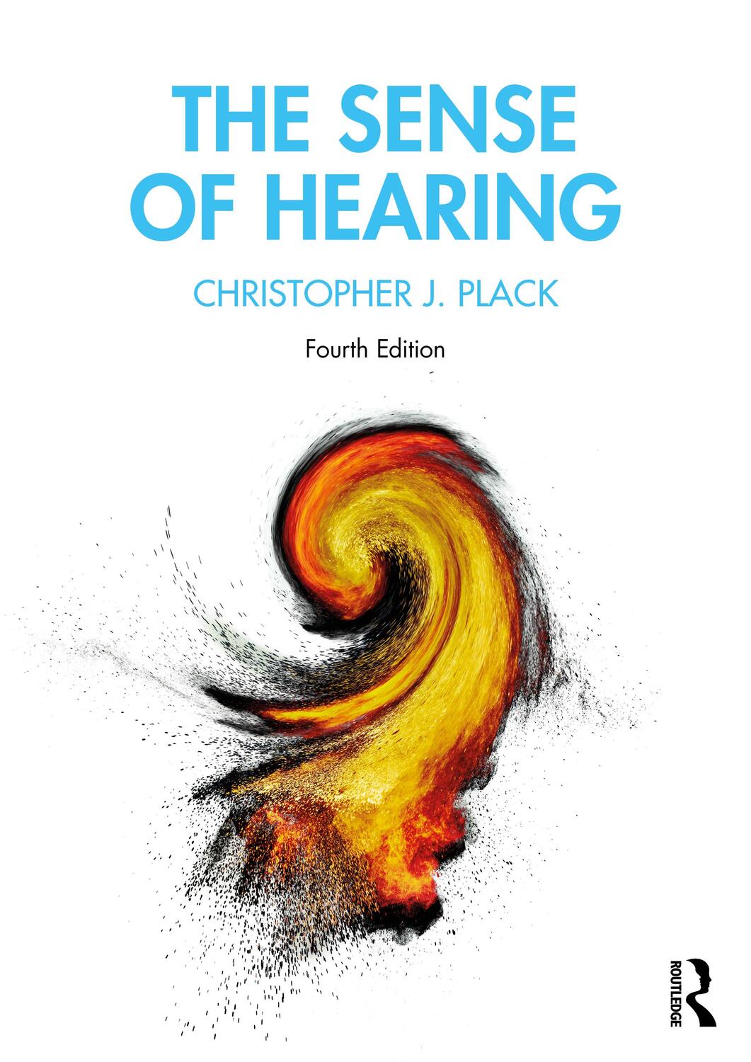 Cover: 9781032299471 | The Sense of Hearing | Christopher J. Plack | Taschenbuch | Englisch