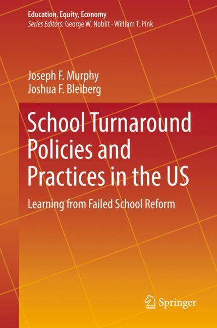 Cover: 9783030014339 | School Turnaround Policies and Practices in the US | Bleiberg (u. a.)