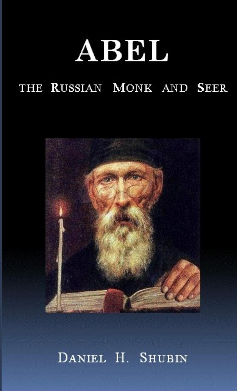 Cover: 9780359059188 | Abel The Russian Monk and Seer | Daniel H. Shubin | Taschenbuch | 2018