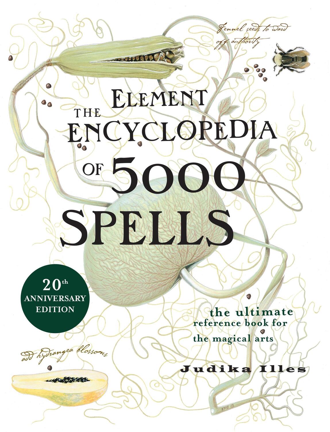 Cover: 9780007164653 | The Element Encyclopedia of 5000 Spells | Judika Illes | Buch | 2004
