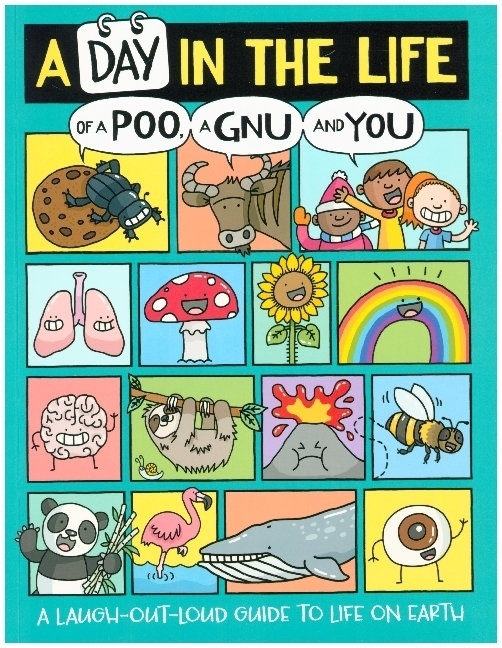 Cover: 9781780556468 | A Day in the Life of a Poo, a Gnu and You | Mike Barfield | Buch