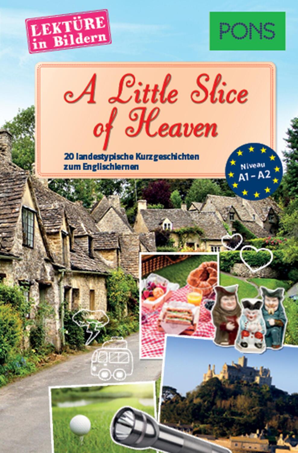 Cover: 9783125629196 | A Little Slice of Heaven | Taschenbuch | PONS Lektüre in Bildern