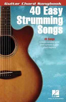 Cover: 9781480321458 | 40 Easy Strumming Songs | Taschenbuch | Guitar Chord Songbooks | Buch