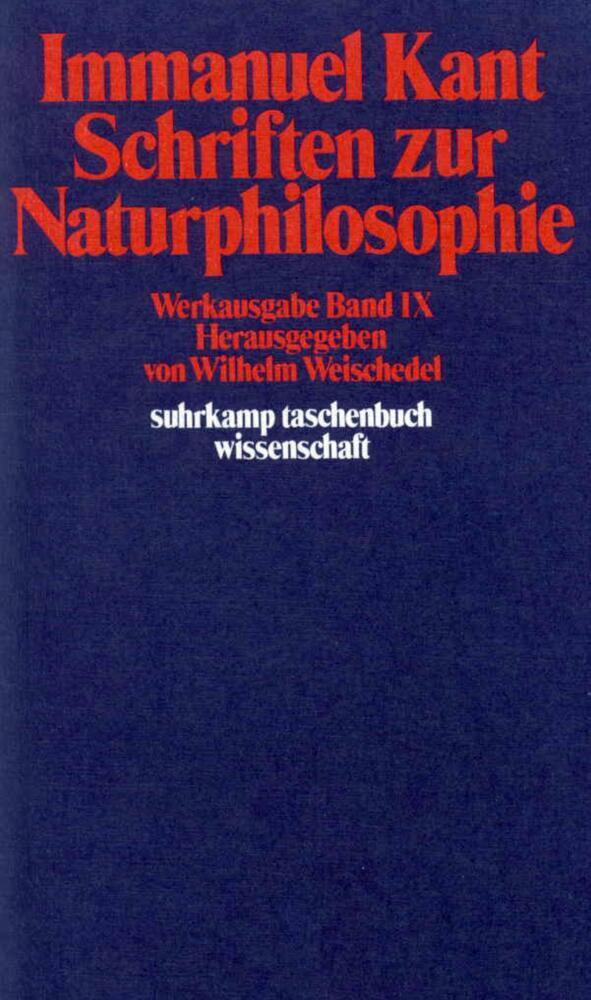 Cover: 9783518277911 | Schriften zur Naturphilosophie | Hrsg. v. Wilhelm Weischedel | Kant