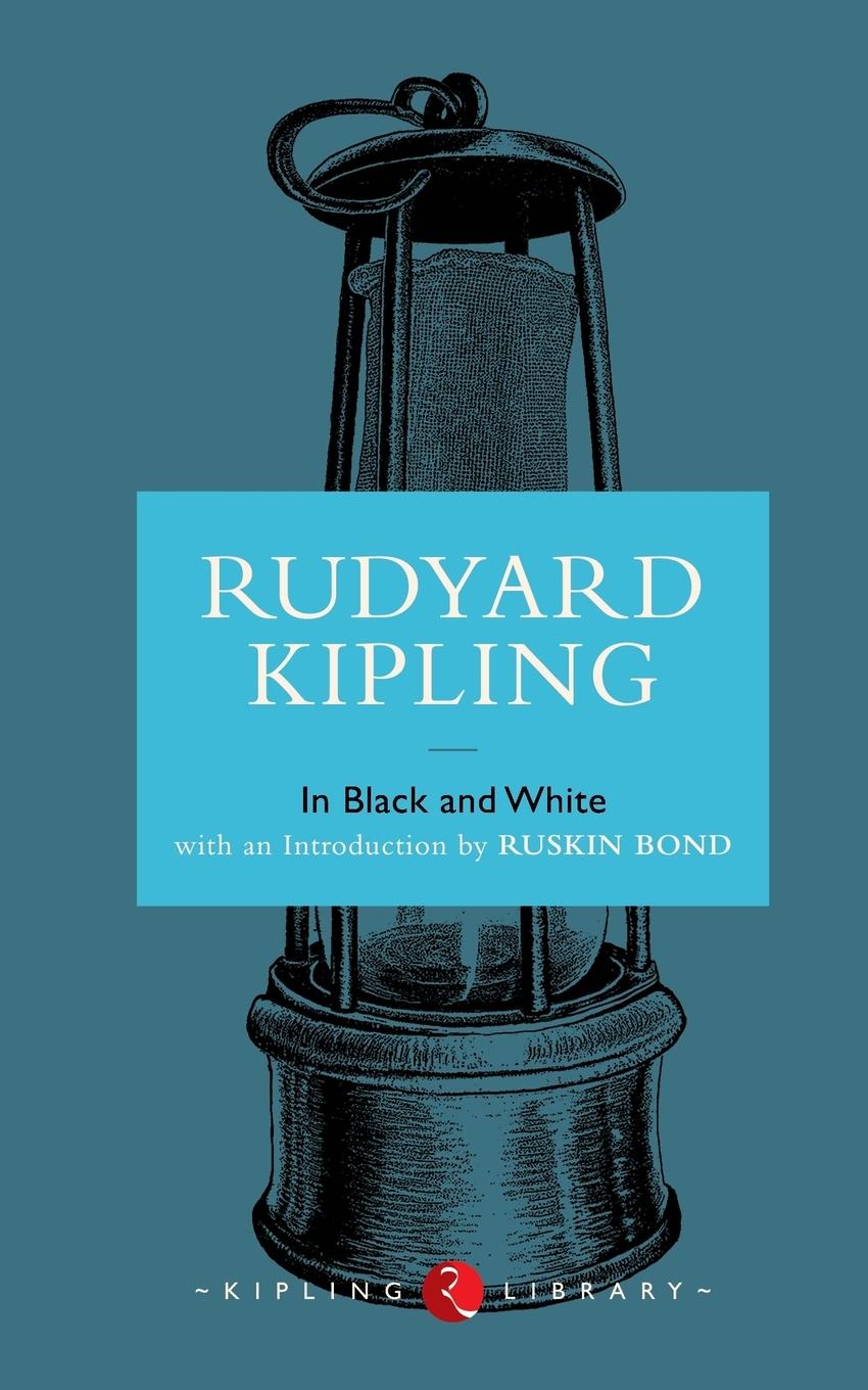 Cover: 9788129119612 | In Black and White | Rudyard Kipling | Taschenbuch | Paperback | 2015