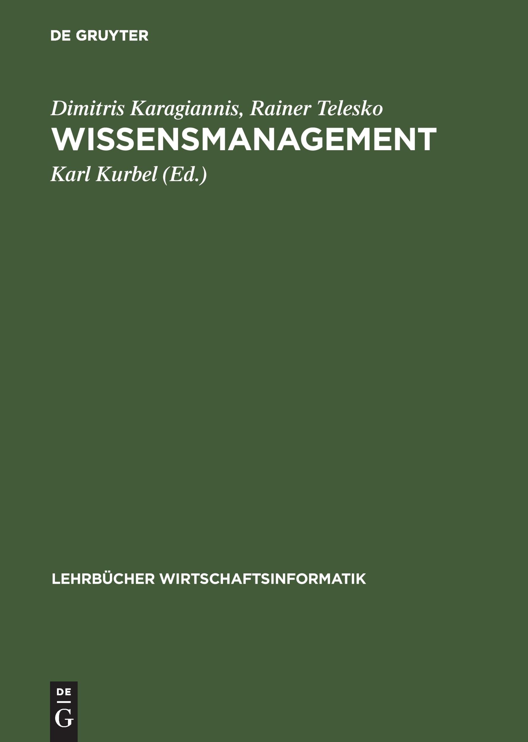 Cover: 9783486255669 | Wissensmanagement | Dimitris Karagiannis (u. a.) | Buch | 347 S.