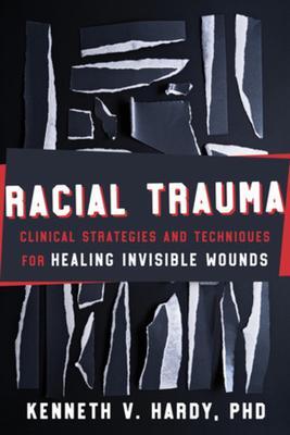 Cover: 9781324030430 | Racial Trauma | Kenneth V. Hardy | Buch | Gebunden | Englisch | 2023