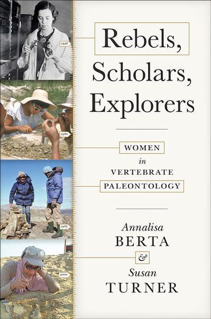 Cover: 9781421439709 | Rebels, Scholars, Explorers | Women in Vertebrate Paleontology | Buch