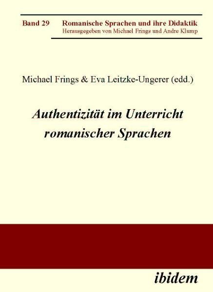 Cover: 9783838200958 | Authentizität im Unterricht romanischer Sprachen | Frings (u. a.)