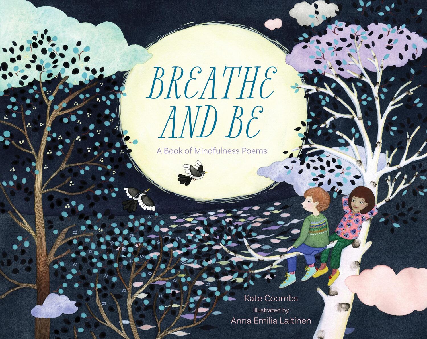 Cover: 9781622039371 | Breathe and be | A Book of Mindfulness Poems | Laitinen (u. a.) | Buch