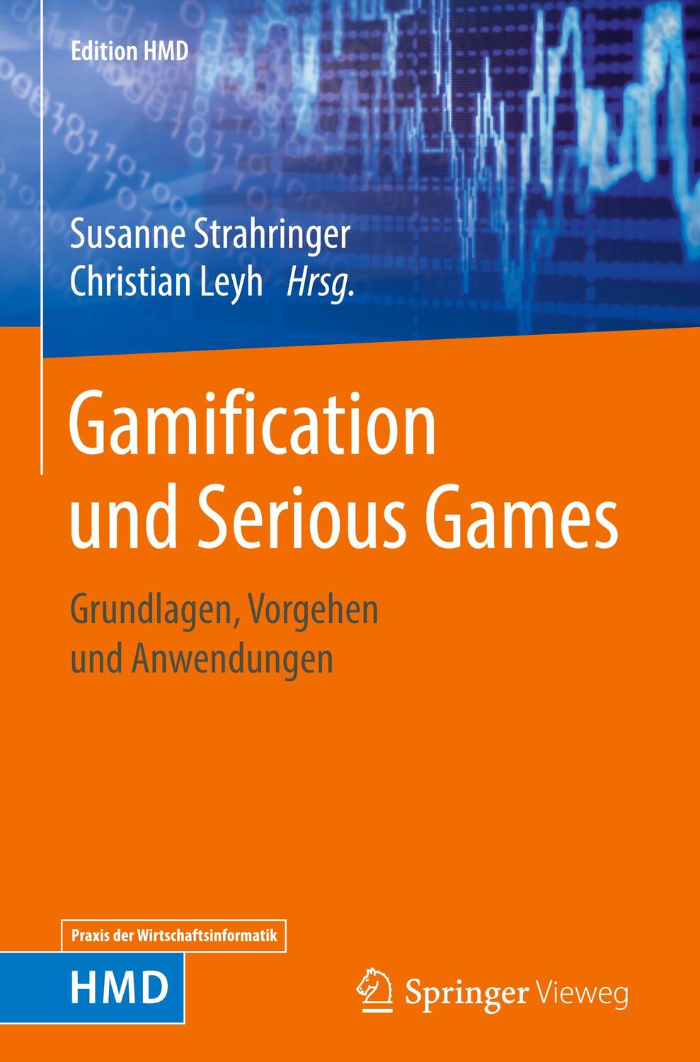 Cover: 9783658167417 | Gamification und Serious Games | Grundlagen, Vorgehen und Anwendungen